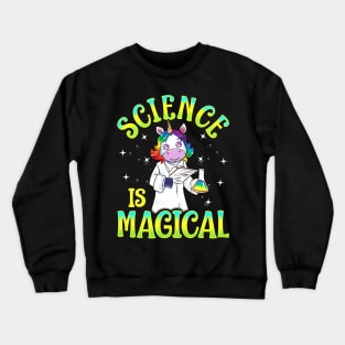 Science Is Magical Unicorn Crewneck Sweatshirt